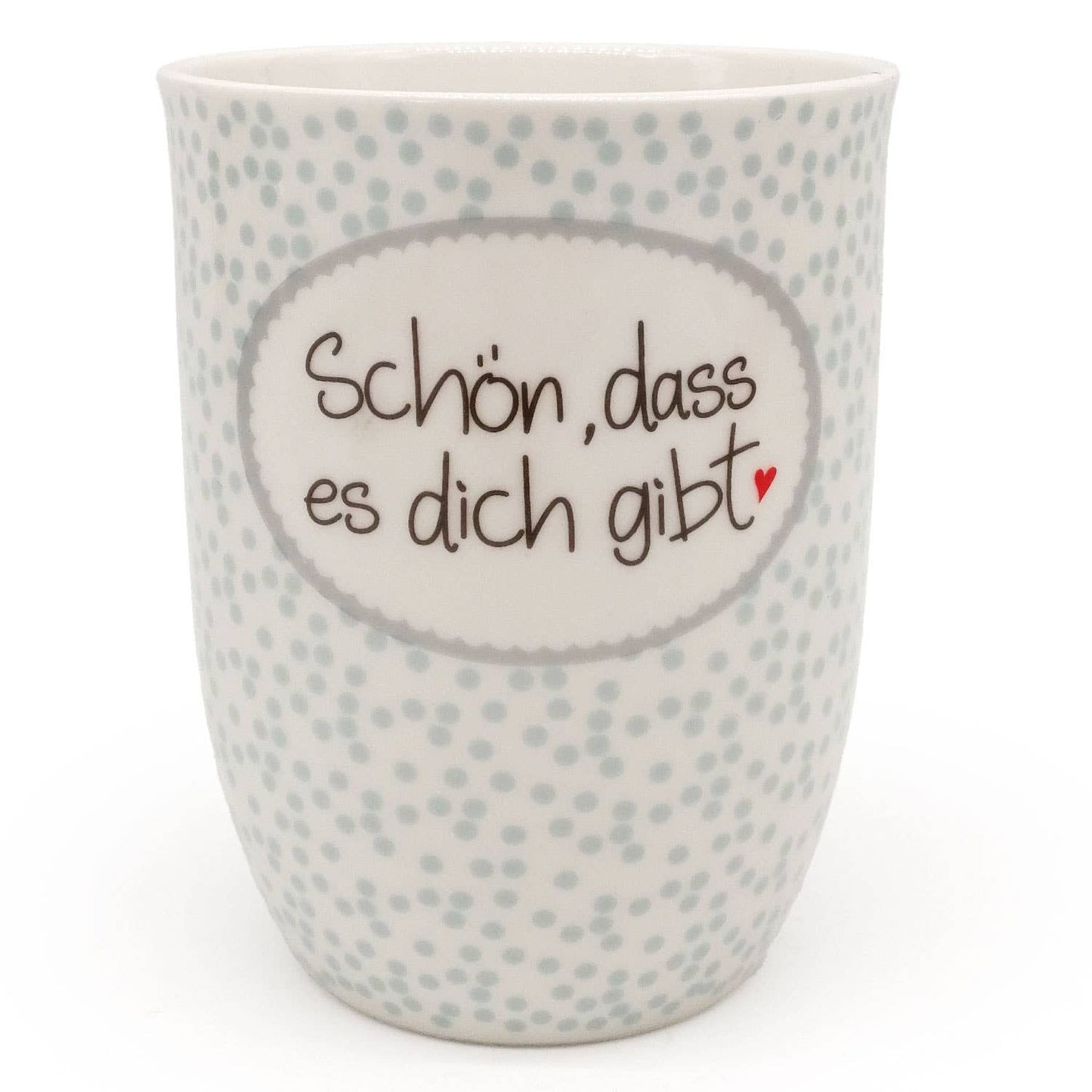 Tasse mit Botschaft "Schön, dass es Dich gibt"