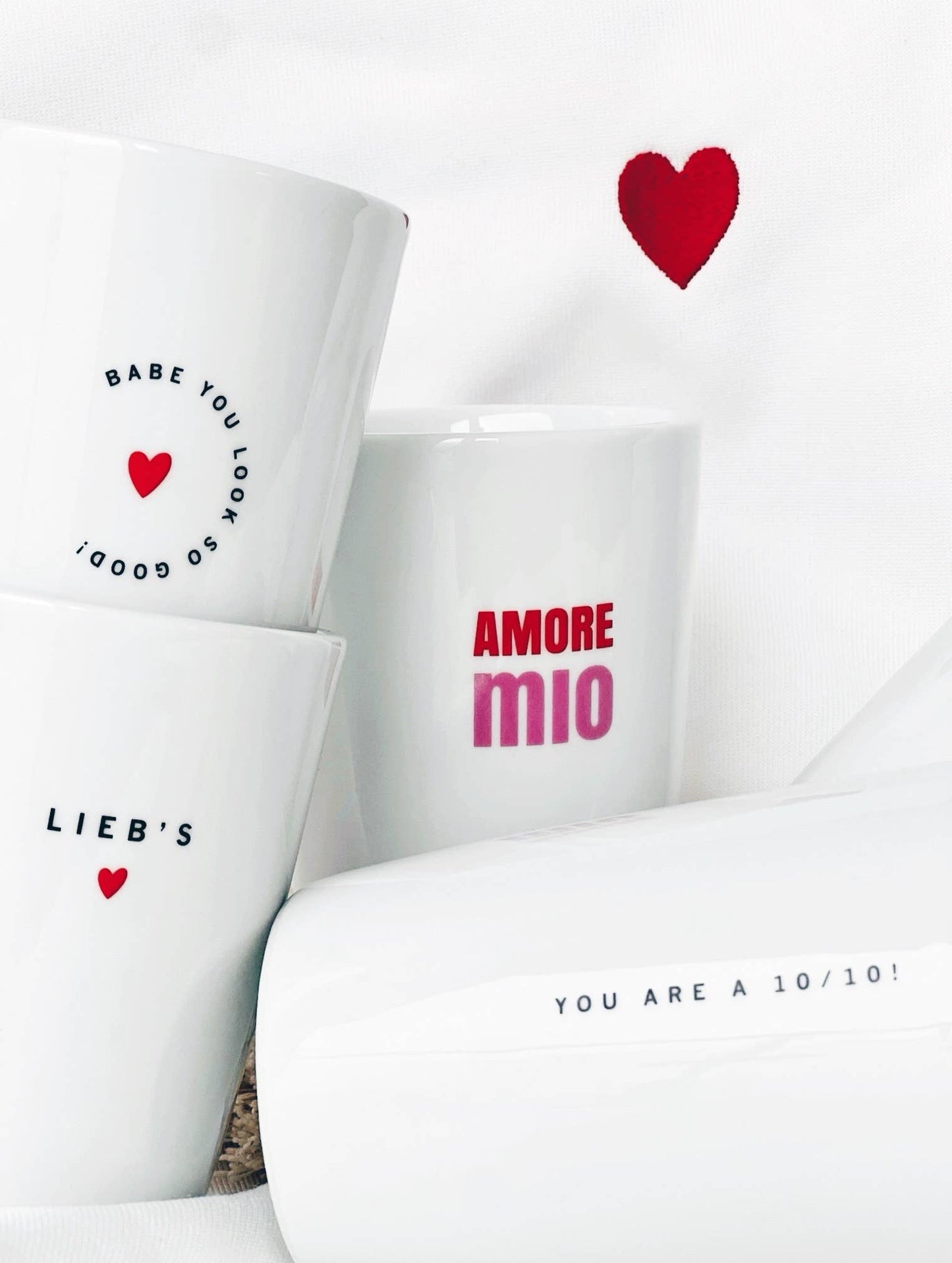 Becher Heart I BABE YOU LOOK SO GOOD!